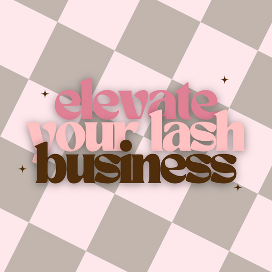 Elevate Your Lash Business Mentor Appointment - 1 Hour
